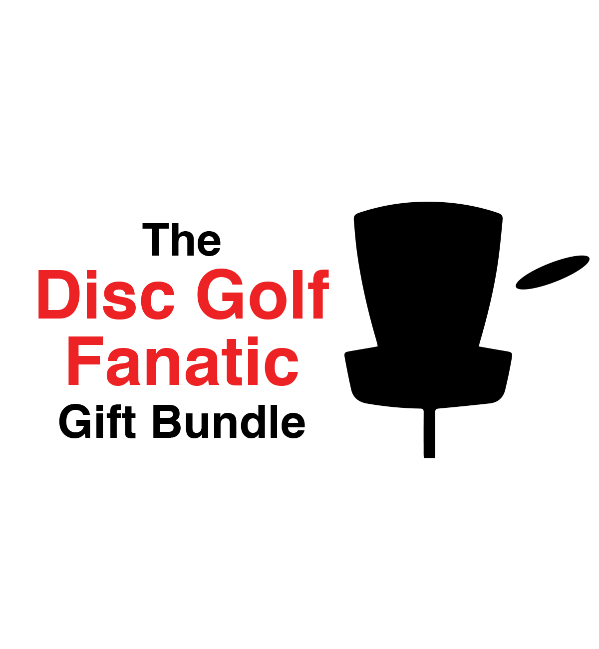 The Disc Golf Fanatic Bundle